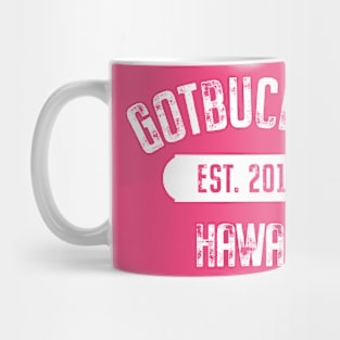 Gotbuckets Hawaii Mug